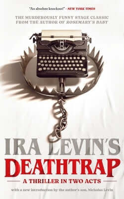 Deathtrap: 'A Thriller in Two Acts' Paperback Blackstone Publishing