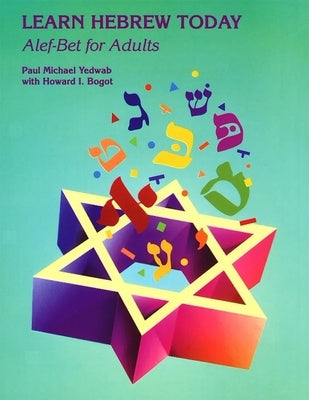 Learn Hebrew Today: Alef-Bet for Adults Paperback Behrman House Publishing