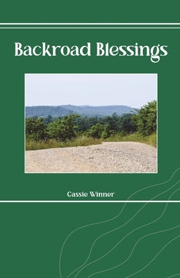 Backroad Blessings Paperback Proving Press