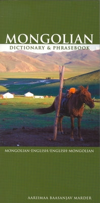 Mongolian-English/English-Mongolian Dictionary & Phrasebook Hippocrene Books