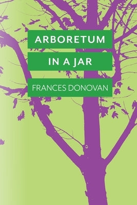 Arboretum in a Jar Paperback Lily Poetry Review