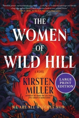The Women of Wild Hill by Miller, Kirsten