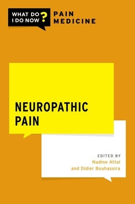 Neuropathic Pain Paperback Oxford University Press, USA