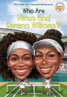 Who Are Venus and Serena Williams? Paperback Penguin Workshop