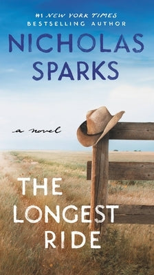 The Longest Ride by Sparks, Nicholas