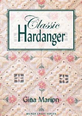 Classic Hardanger Paperback Sally Milner Publishing