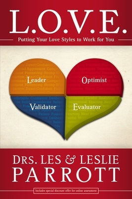 L. O. V. E.: Putting Your Love Styles to Work for You Paperback Zondervan