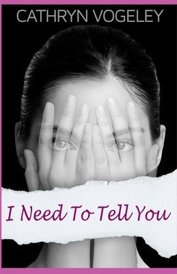 I Need to Tell You Paperback WiDo Publishing