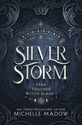 Silver Storm by Madow, Michelle