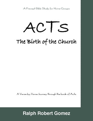 Acts: The Birth of the Church Bible Covenant Books