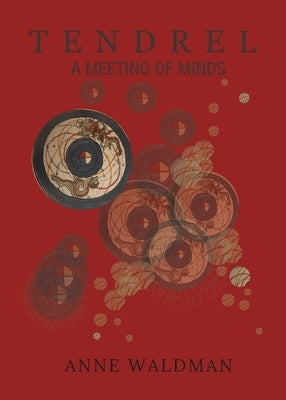Tendrel: A Meeting of Minds Paperback Trident Business Partners