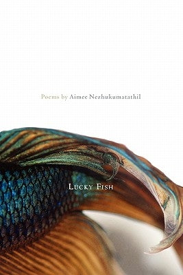 Lucky Fish Paperback Tupelo Press