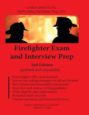 Firefighter Exam and Interview Prep: 2nd Edition Paperback Createspace Independent Publishing Platform