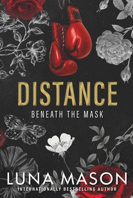 Distance: A Dark Mafia Romance by Mason, Luna