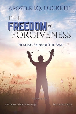 The Freedom of Forgiveness Paperback Demico National