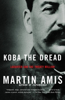 Koba the Dread: Laughter and the Twenty Million Paperback Knopf Doubleday Publishing Group