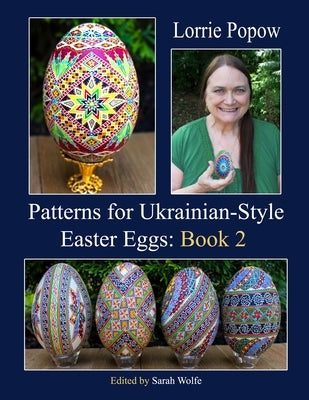 Patterns for Ukrainian-Style Easter Eggs: Book 2 Paperback Lulu.com