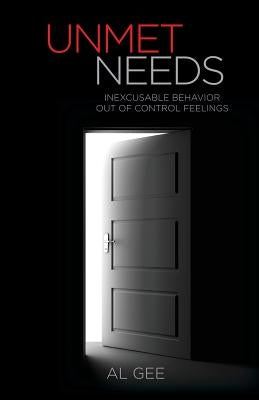 Unmet Needs Paperback Andre Gee Ministries