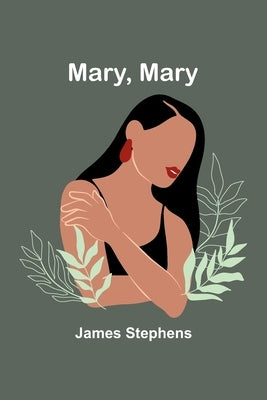 Mary, Mary Paperback Alpha Edition