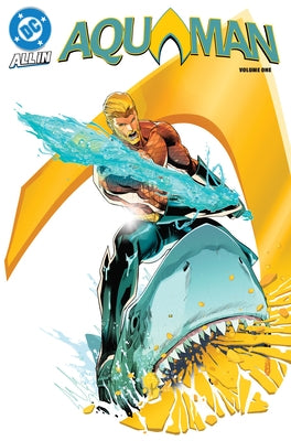 Aquaman Vol. 1: The Dark Tide by Adams, Jeremy