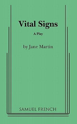 Vital Signs Paperback Samuel French, Inc.