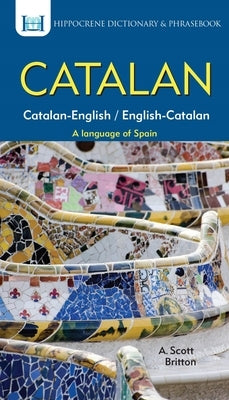 Catalan Dictionary & Phrasebook Paperback Hippocrene Books