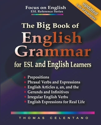 The Big Book of English Grammar for ESL and English Learners Paperback Focus on English Books