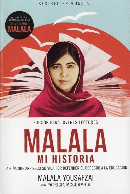 Malala, Mi Historia by Yousafzai, Malala