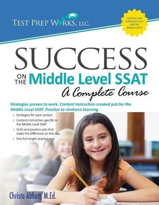 Success on the Middle Level SSAT Paperback Test Prep Works, LLC