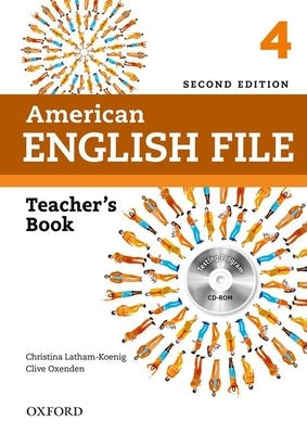 American English File 2e 4 Teacher Book: With Testing Program Paperback Oxford University Press, USA