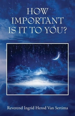 How Important Is It To You? Paperback Outskirts Press