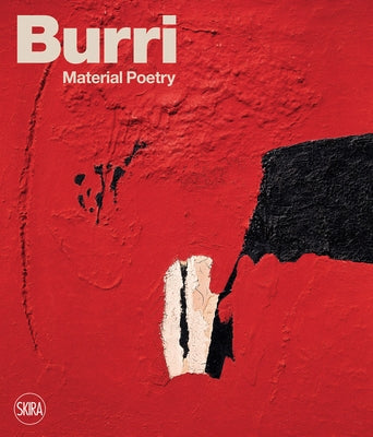 Burri: Material Poetry Paperback Skira