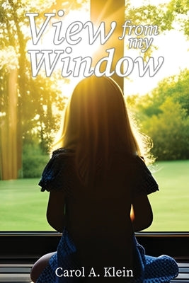 View from my Window Paperback Genesis Publishing House