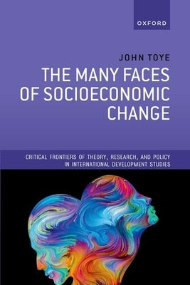 The Many Faces of Socioeconomic Change Paperback Oxford University Press, USA