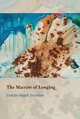 The Marrow of Longing Paperback Harp Publishing the People's Press