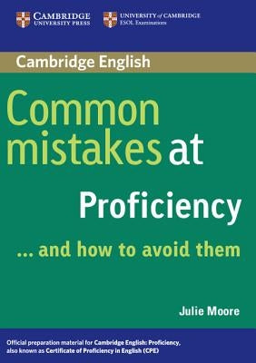 Common Mistakes at Proficiency... and How to Avoid Them Paperback Cambridge University Press