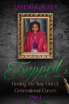 Trapped Paperback A2z Books, LLC