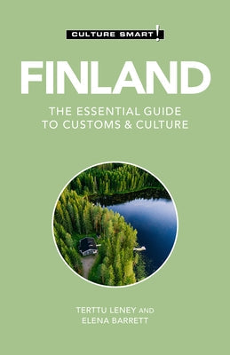 Finland - Culture Smart!: The Essential Guide to Customs & Culturevolume 118 Paperback Kuperard