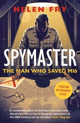 Spymaster: The Man Who Saved Mi6 Paperback Yale University Press