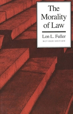 The Morality of Law Paperback Yale University Press