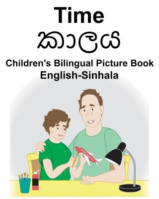 English-Sinhala Time Children's Bilingual Picture Book Paperback Independently Published