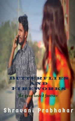 Butterflies and Fireworks Paperback Notion Press