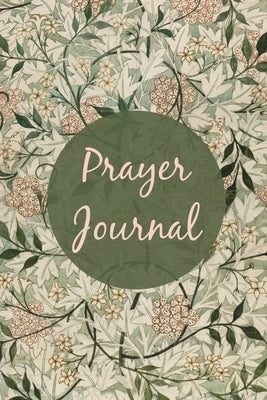Prayer Journal: Prompts For Daily Devotional, Guided Prayer Book, Christian Scripture, Bible Reading Diary Bible Teresa Rother
