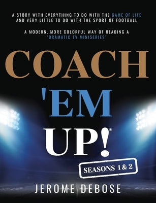 Coach 'em Up! Paperback Coquina Casa Entertainment