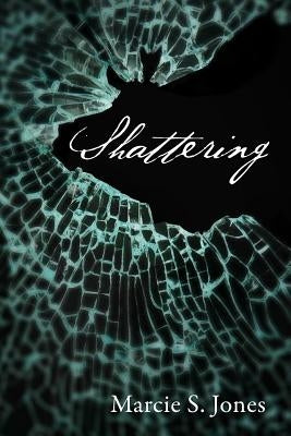 Shattering Paperback Redemption Press