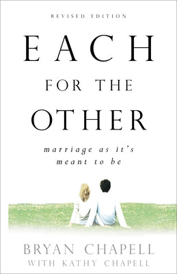 Each for the Other: Marriage as It's Meant to Be Paperback Baker Books