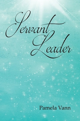 Servant Leader Paperback Covenant Books