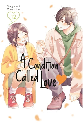 A Condition Called Love 12 by Morino, Megumi