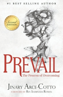 Prevail: The Process of Overcoming Paperback Arco Press