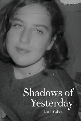 Shadows of Yesterday Paperback Dorrance Publishing Co.